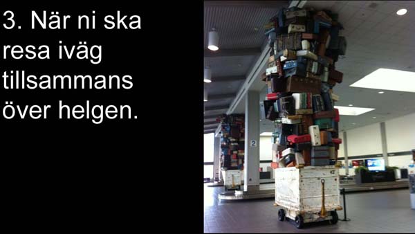 9 saker du bör känna till innan du flyttar ihop med en tjej. Håller du med om detta? Bild 3