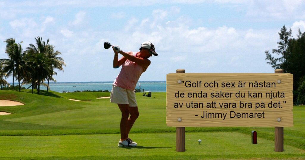 Roliga golfcitat som får oss alla att skratta gott