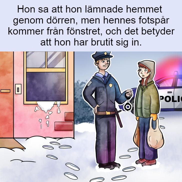 Kluringen: Kan du lista ut varför hon är gripen för inbrott? Svaret!