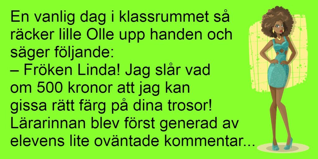 Lille Olle ska försöka gissa färgen på frökens trosor - det som händer sen fick oss att skratta rakt ut